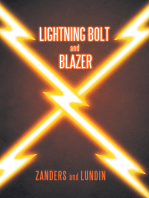 Lightning Bolt and Blazer