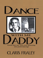 Dance with Me Daddy: Words That “Turn Your Mourning into Joyful Dancing”