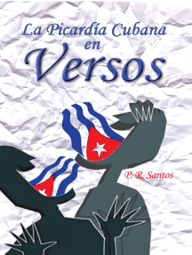 Lee La Picardía Cubana En Versos de P. R. Santos - Libro ...