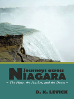 Journeys Across Niagara: The Flute, the Feather, and the Drum