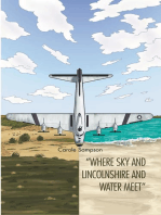 “Where Sky and Lincolnshire and Water Meet”