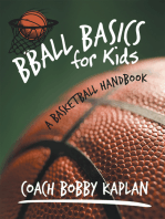 Bball Basics for Kids: A Basketball Handbook