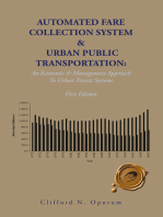 Automated Fare Collection System & Urban Public Transportation: An Economic & Management Approach To Urban Transit Systems