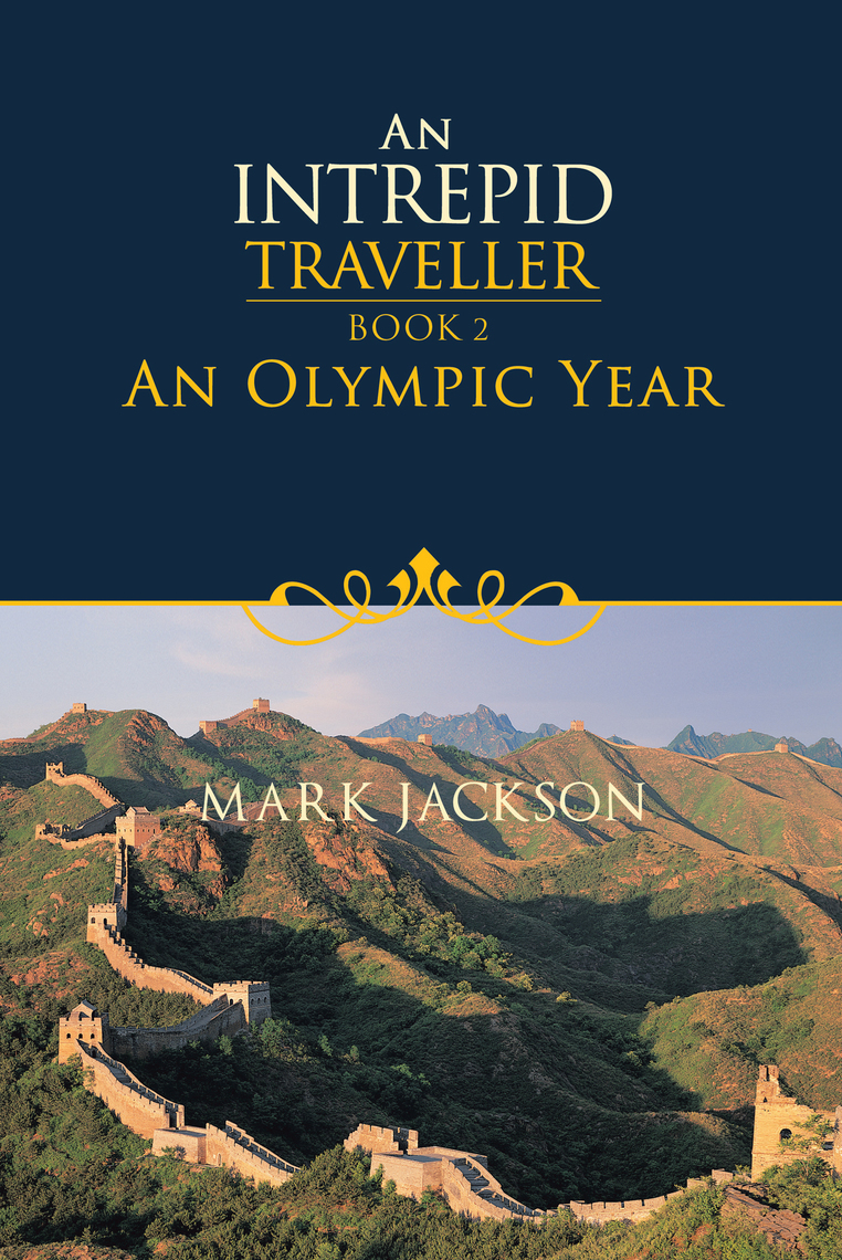 An Intrepid Traveller by Mark Jackson (Ebook) - Read free for 30 days