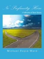 No Profanity Here: A Collection of Short Stories