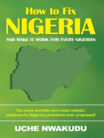 How to Fix Nigeria: And Make It Work for Every Nigerian