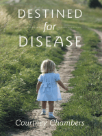 Destined for Disease: How I Cured All My Fibromyalgia Symptoms