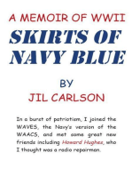 Skirts of Navy Blue: A Memoir of World War Ii