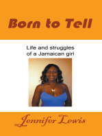 Born to Tell