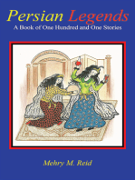 Persian Legends: A Book of One Hundred and One Stories