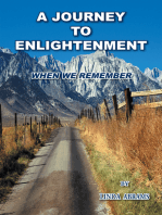A Journey to Enlightenment: When We Remember