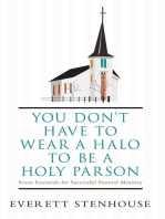 You Don’T Have to Wear a Halo to Be a Holy Parson