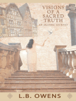 Visions of a Sacred Truth: An Akashic Journey