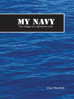 My Navy: The Voyage of a Submarine Cook.