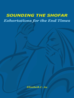 Sounding the Shofar: Exhortations for End Times