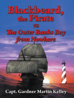 Blackbeard, the Pirate Vs the Outer Banks Boy from Nowhere