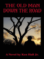 The Old Man Down the Road
