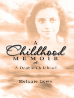 A Childhood Memoir: A Double Childhood