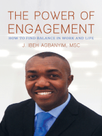 The Power of Engagement: How to Find Balance in Work and Life