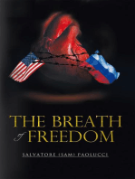 The Breath of Freedom