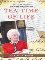 Tea Time of Life: A Second Collection of Recipes and Reflections