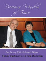 Precious Window of Time: Our Journey with Alzheimer's Disease