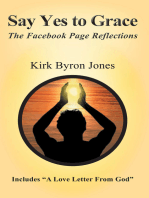 Say Yes to Grace: The Facebook Page Reflections