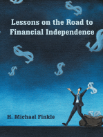 Lessons on the Road to Financial Independence