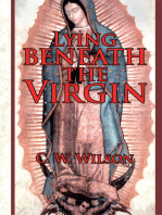 Lying Beneath the Virgin
