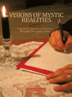 Visions of Mystic Realities, a Special Collection of Poems & Thoughts Throughout Time