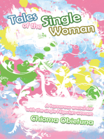 Tales of the Single Woman: A Humorous Encounter with the Single Nigerian Woman