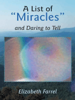 A List of "Miracles" and Daring to Tell