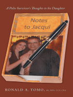 Notes to Jacqui: A Polio Survivor's Thoughts to His Daughter