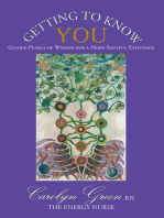 Getting to Know You: Guided Pearls of Wisdom for a More Soulful Existence