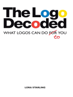 The Logo Decoded: What Logos Can Do to You