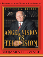 “Angel-Vision Vs Television”: “A Psychoanalysis of the Weapon of Mass-Distraction”