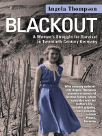 Blackout: A Woman’S Struggle for Survival in Twentieth-Century Germany
