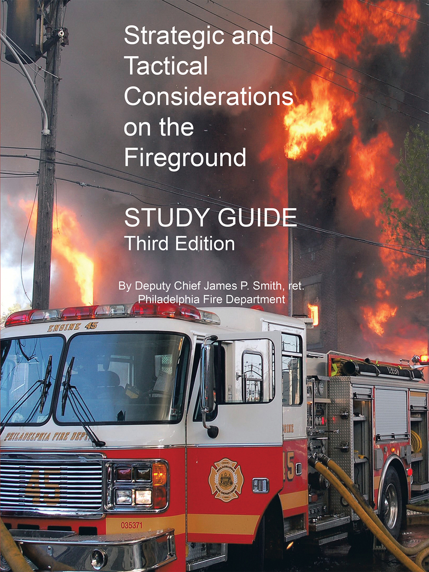 Strategic and Tactical Considerations on the Fireground Study Guide by ...