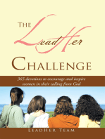 The Leadher Challenge: 365 Devotionals to Encourage and Inspire Women in Their Calling from God.