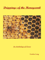 Drippings of the Honeycomb: An Anthology of Grace