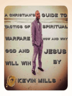A Christian's Guide to Tactics of Spiritual Warfare