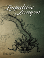 Impulsive Dragon