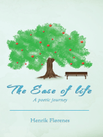 The Ease of Life: A Poetic Journey