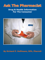 Ask the Pharmacist: Drug & Health Information for the Consumer