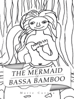 The Mermaid of Bassa Bamboo