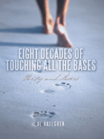 Eight Decades of Touching All the Bases