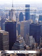 "The Almost Perfect Crime and Other Award Winning Stories of New York."