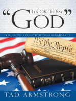 It's Ok to Say "God": Prelude to a Constitutional Renaissance