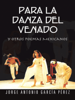 Para La Danza Del Venado: Y Otros Poemas  Mexicanos