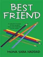 Best Friend: A Collection of Poems for the Young at Heart to Be Illustrated by the Reader